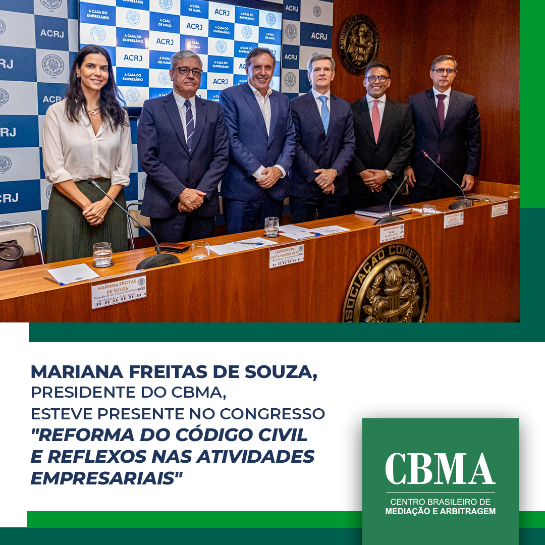 CBMA marca presença no Congresso “Reforma do Código Civil e Reflexos nas Atividades Empresariais”