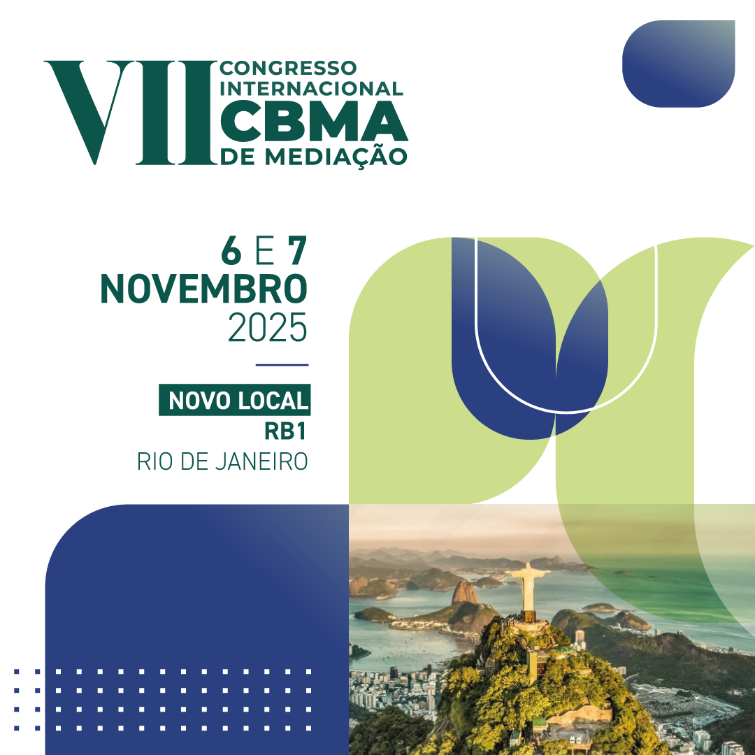 VII Congresso Internacional CBMA de Mediação