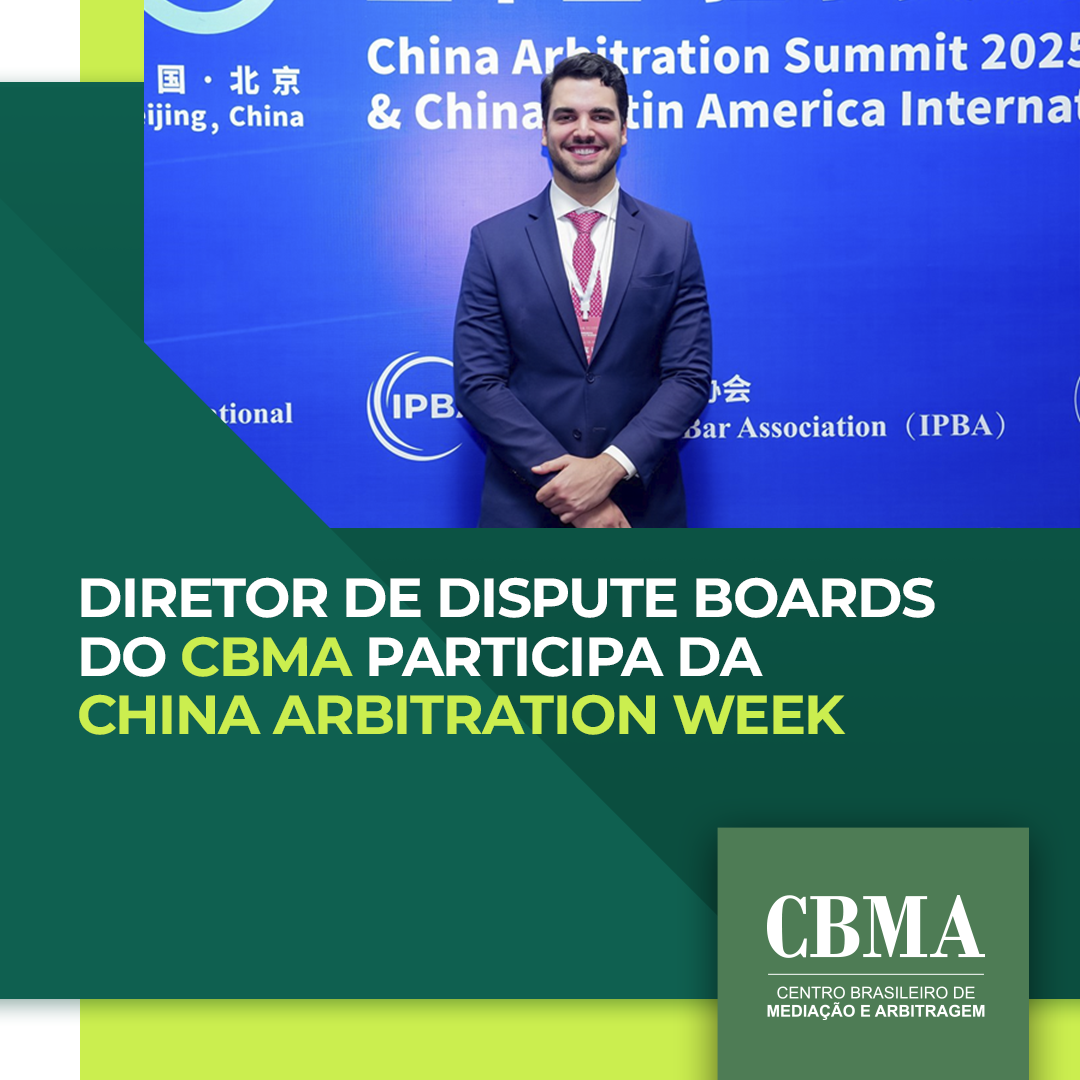Diretor de Dispute Boards do CBMA participa da China Arbitration Week