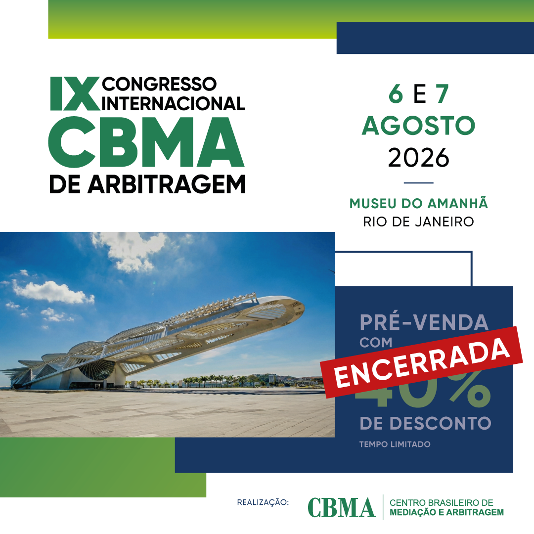 IX Congresso Internacional CBMA de Arbitragem