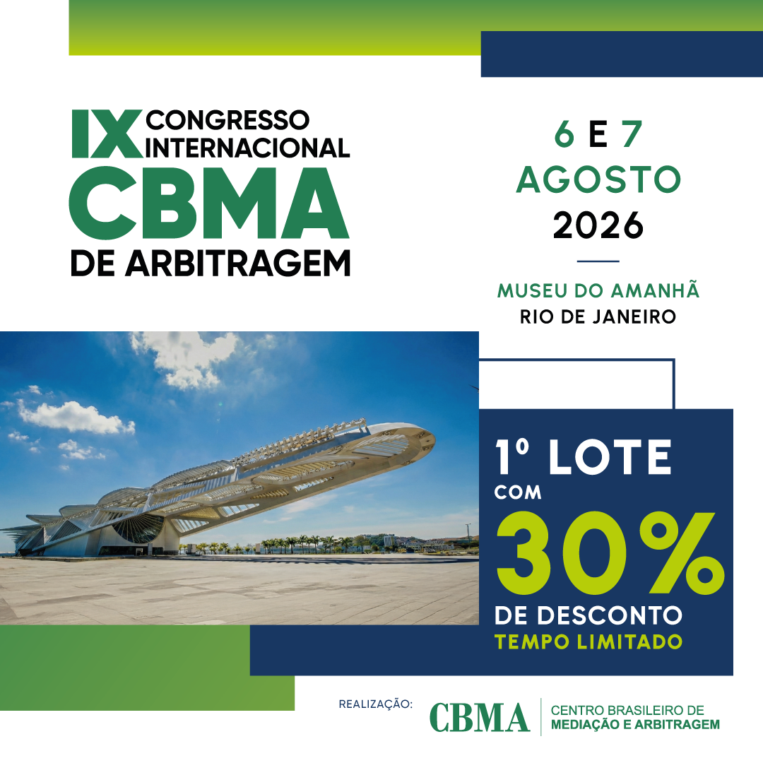 IX Congresso Internacional CBMA de Arbitragem