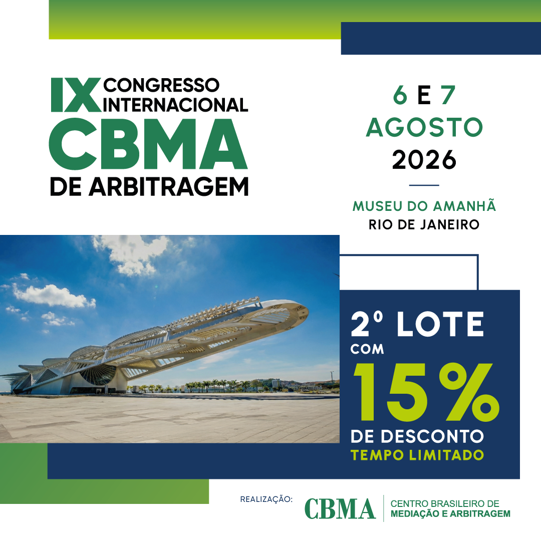 IX Congresso Internacional CBMA de Arbitragem