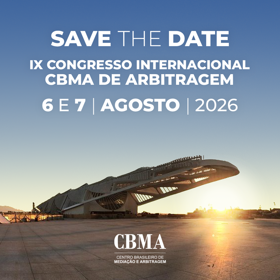 IX Congresso Internacional CBMA de Arbitragem