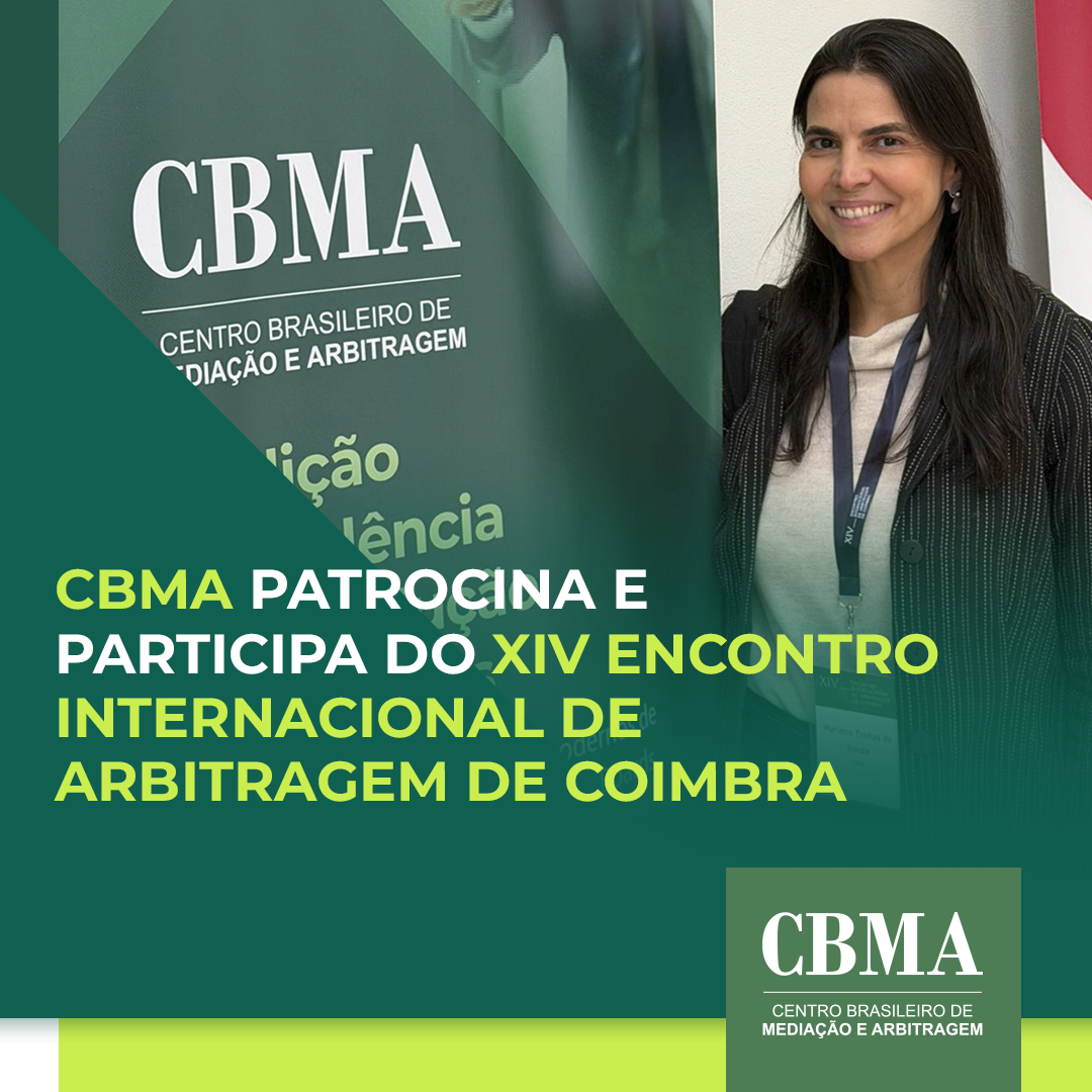 CBMA patrocina e participa do XIV Encontro Internacional de Arbitragem de Coimbra