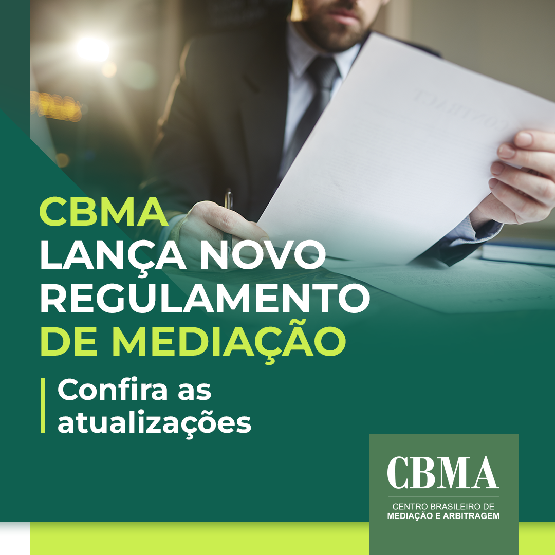 CBMA lança novo Regulamento de Mediação: Confira as atualizações
